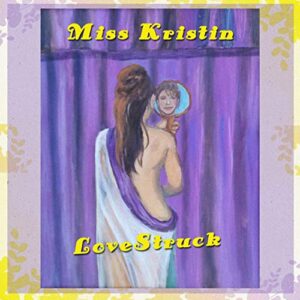 LoveStruck, Miss Kristin, Album Art