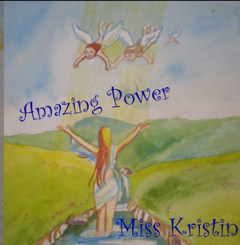 Miss Kristin, Amazing Power, Of Love, Album Art, Cover, Art
