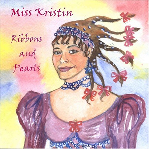 Ribbons And Pearls, Miss Kristin, Album Cover