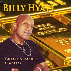 Billy Hyatt, Broken Mold, Album Cover