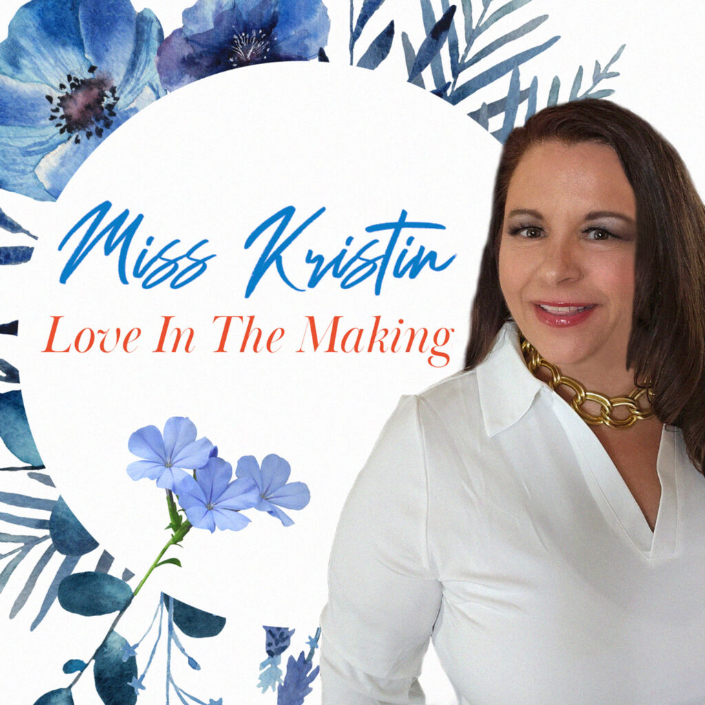 Love In The Making, Miss Kristin, Album Cover